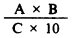 Formula - (A multiply by B) divide by (C multiply by 10)